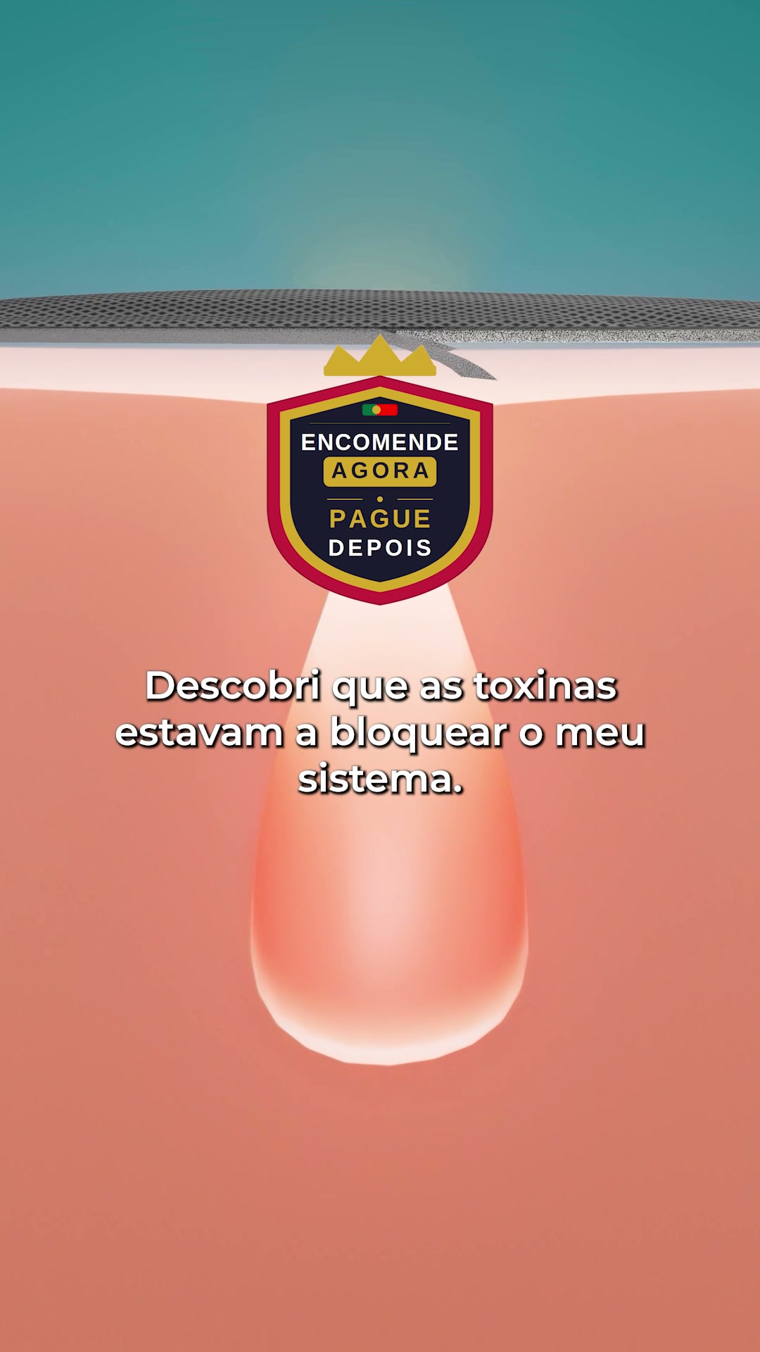 Veja as toxinas a saírem do seu corpo — pague quando chegar