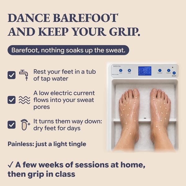 Barefoot dancers need dry feet, not sweaty ones.