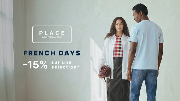 French Days -15%* & -20% supp*