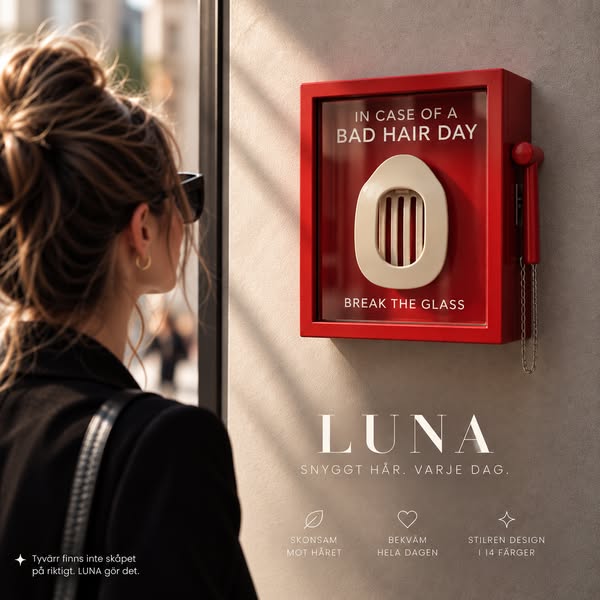 Vid en Bad Hair Day: LUNA