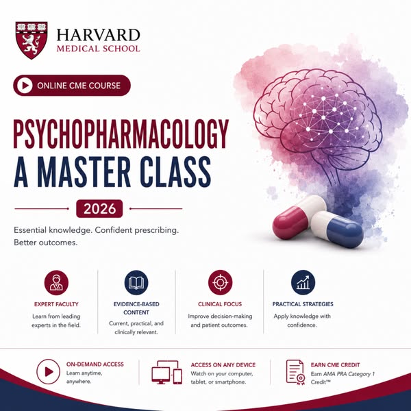 Harvard Psychopharmacology Master Class 2026