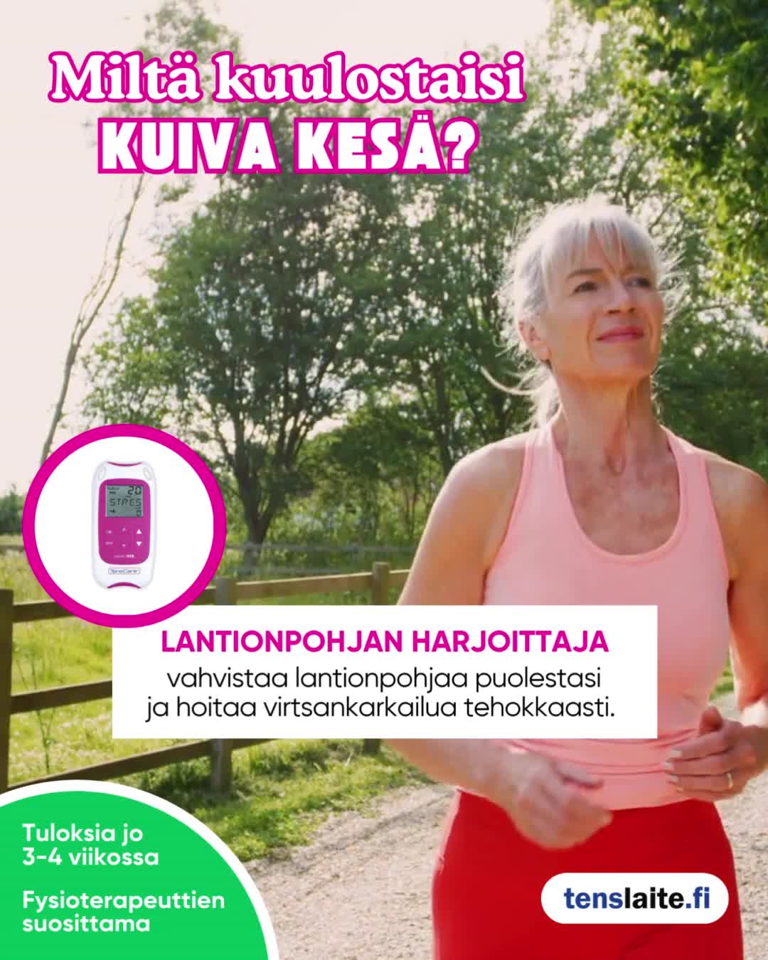 Pysyvästi eroon virtsankarkailusta