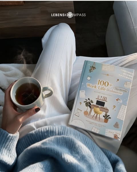 Work-Life-Balance Buch mit 100+ Ideen
