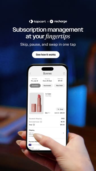 Reduce subscriber churn with Tapcart