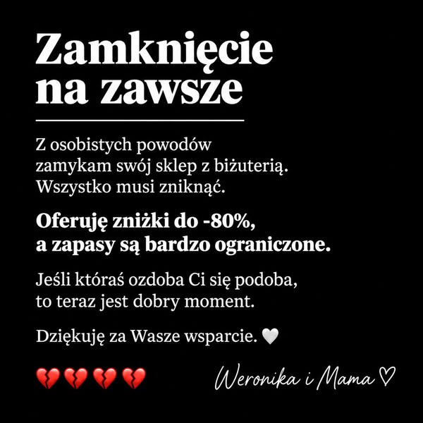 Do −80% + darmowa dostawa. Zamykamy się