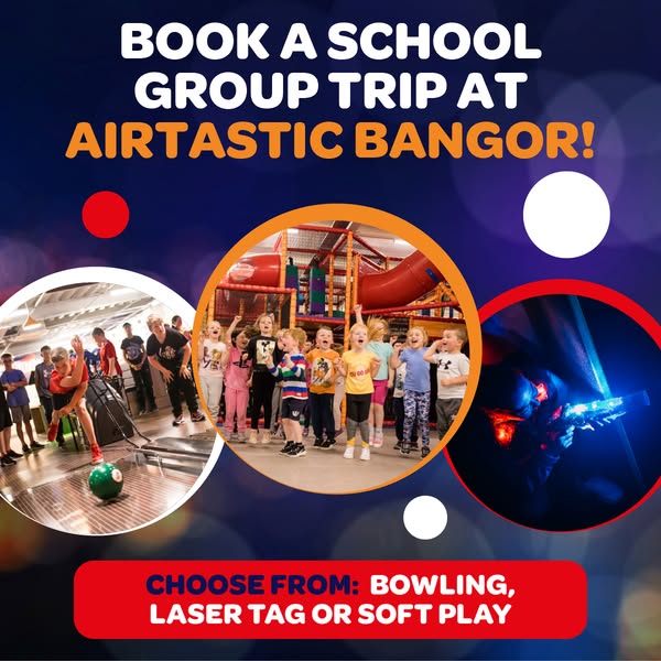 Book A School Group at Airtastic Bangor!