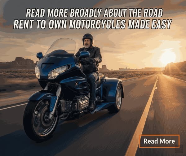 Read more about own the road rent to own motorcycles made easy