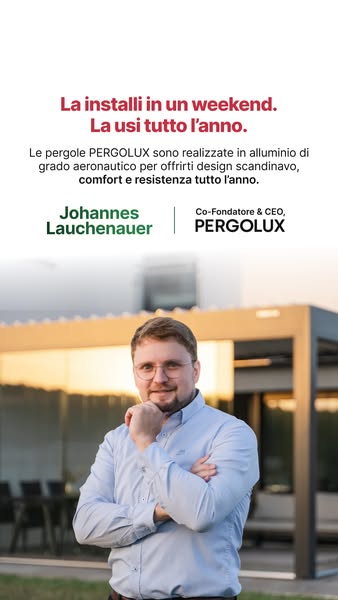 Scopri la qualità PERGOLUX