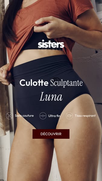 Lingerie sculptante & confortable