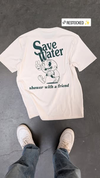 Save water, Shower with a friend !