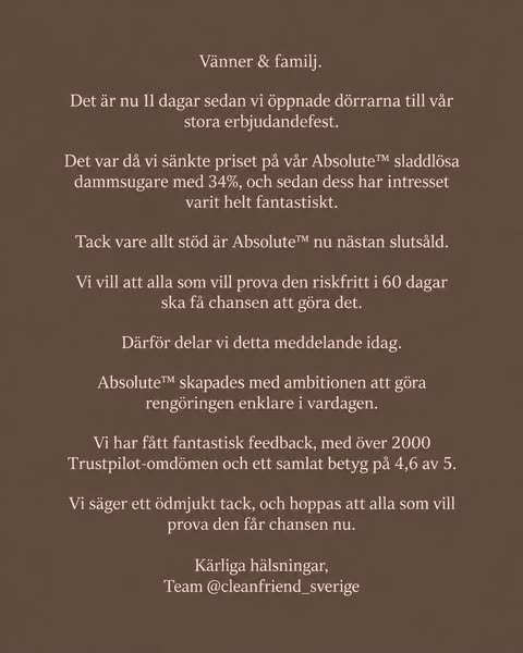 Vi hade aldrig förväntat oss ett så stort intresse....