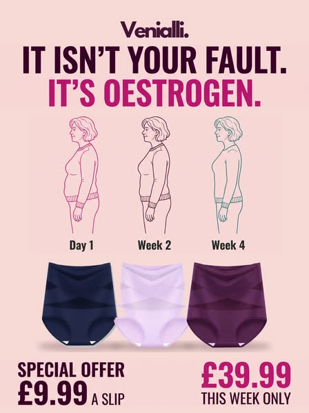 The menopause belly isn't your fault. It's oestrogen. £9.99 a slip this week only.