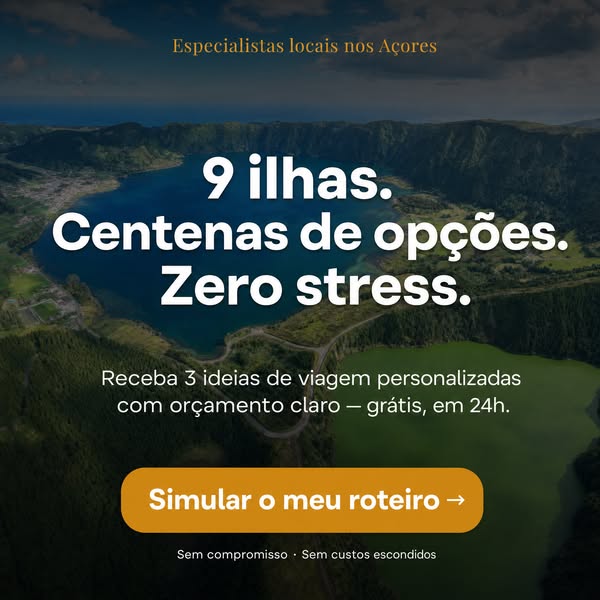 3 ideias de viagem aos Açores em 24h