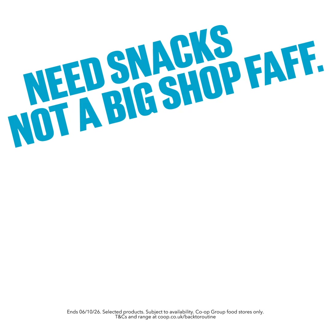 Need snacks. Not a big shop faff