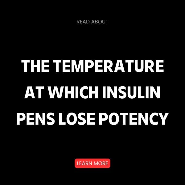 Understanding Insulin Pens and Potency Loss