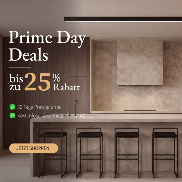 BIS ZU -25% PRIME DAY RABATT