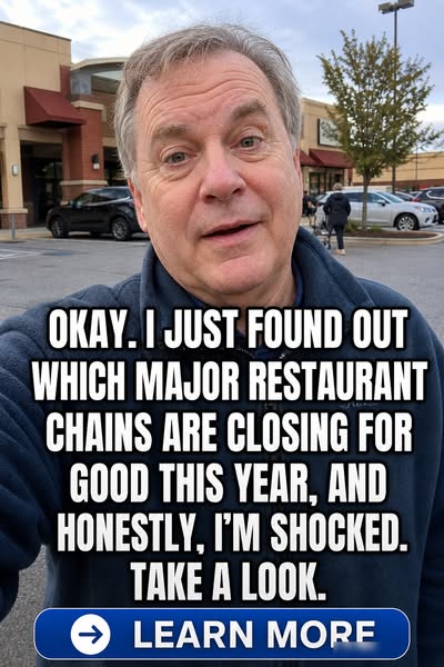 Major Restaurant Chains Closing This Year