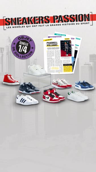 Sneakers Passion : recevez des cadeaux exclusifs en vous abonnant à la collection !