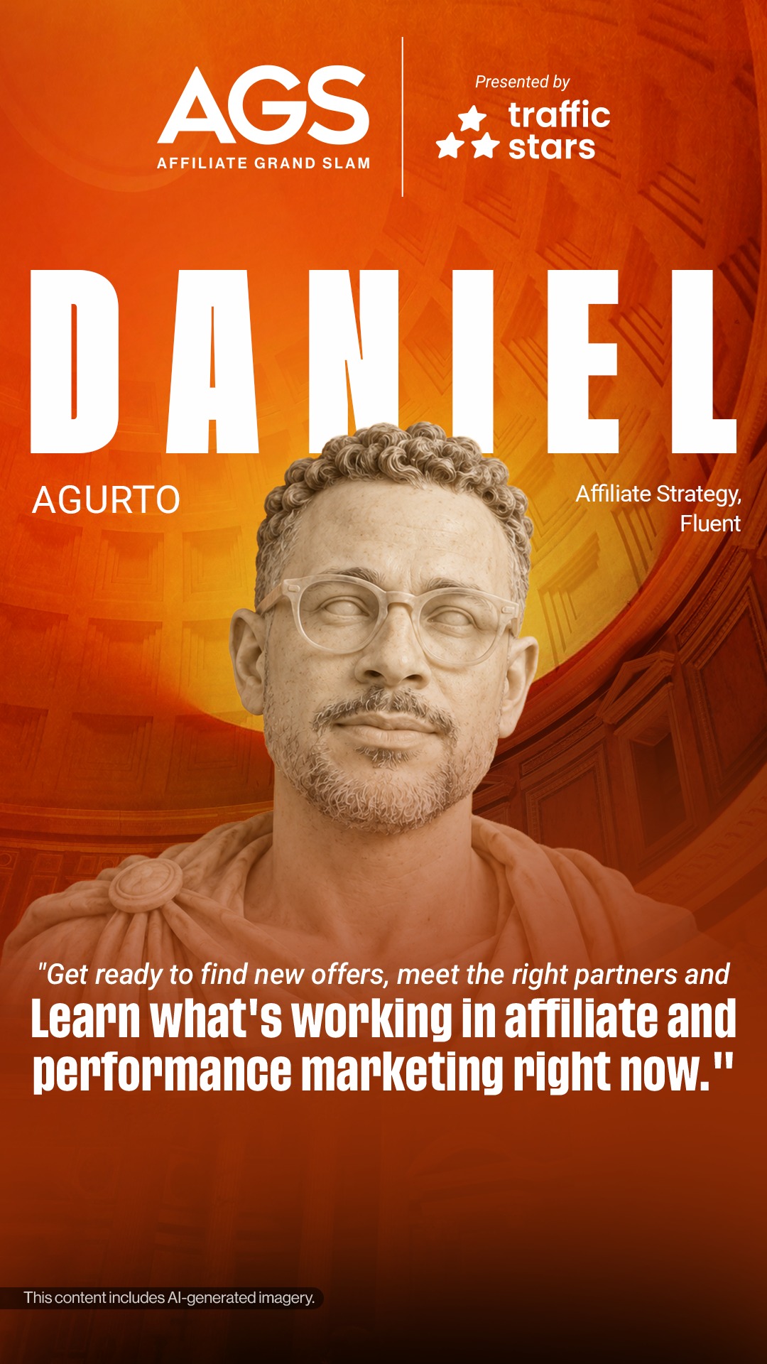 Join Daniel Agurto at Affiliate Grand Slam