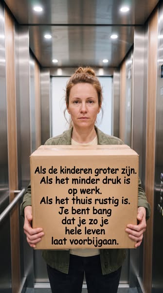 Als de kinderen groter zijn. En dan?