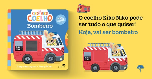 O Coelho Kiko Niko pode ser o que ele quiser! Desta vez, vai ser bombeiro.