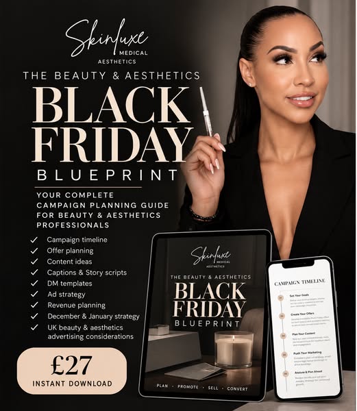 The Beauty & Aesthetics Black Friday Blueprint