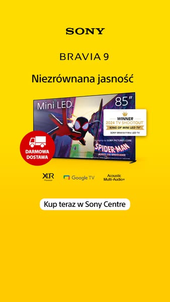 Niezrównana jasność. 85" Sony BRAVIA 9