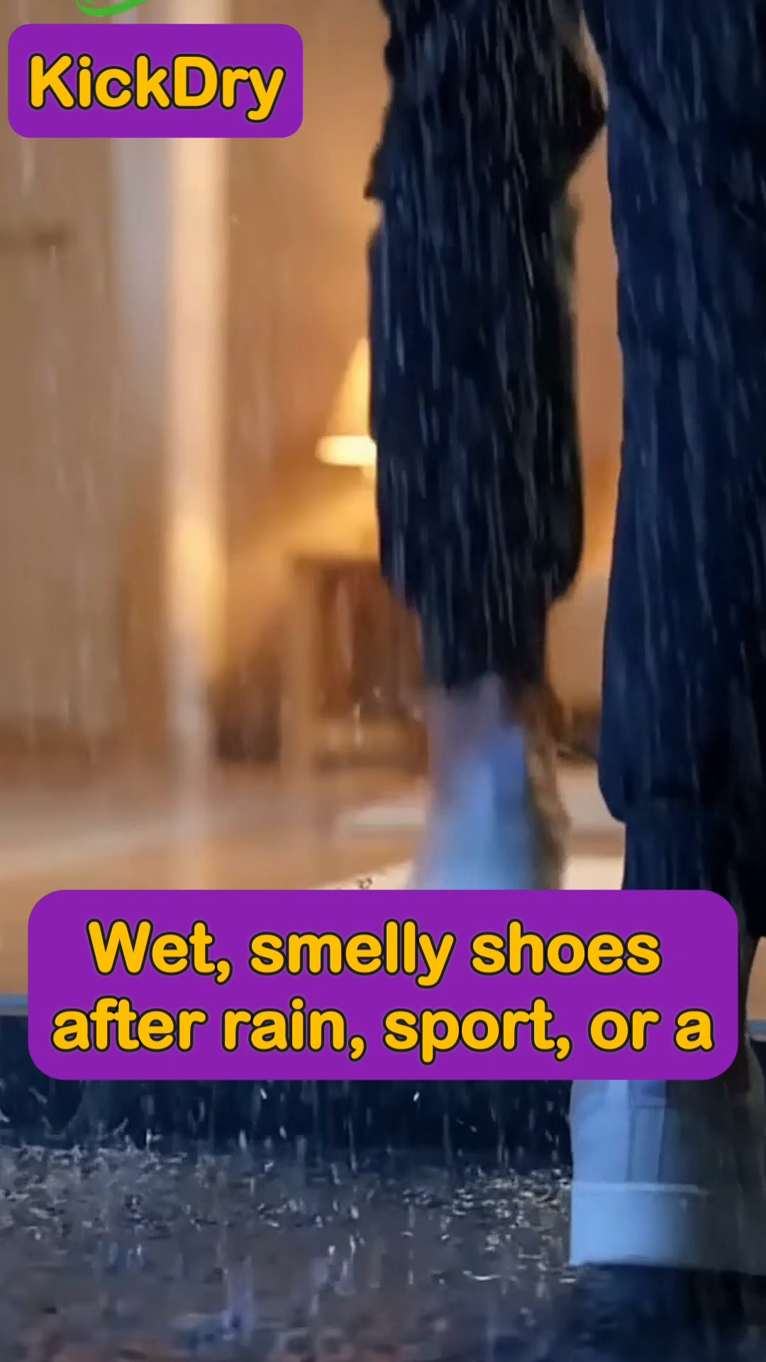 Dry Shoes, No Matter How Many Times It Rains