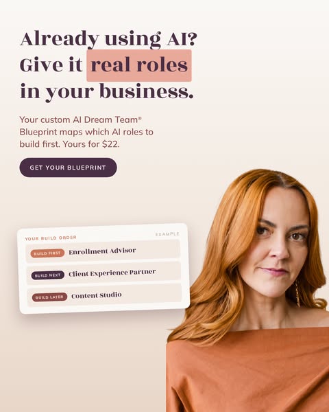 Get your custom AI Dream Team® Blueprint for $22