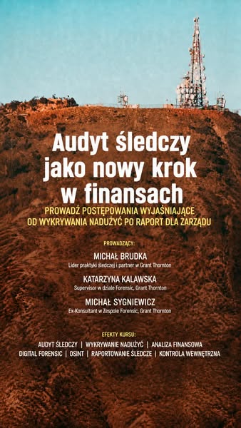 Opanuj audyt śledczy