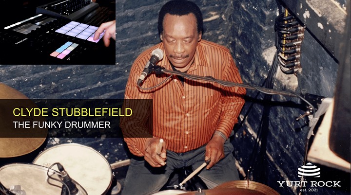 Clyde Stubblefield - The Funky Drummer