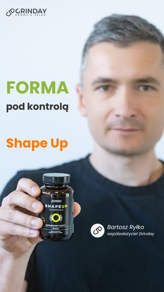 Mniej zmęczenia. Więcej działania. Shape Up