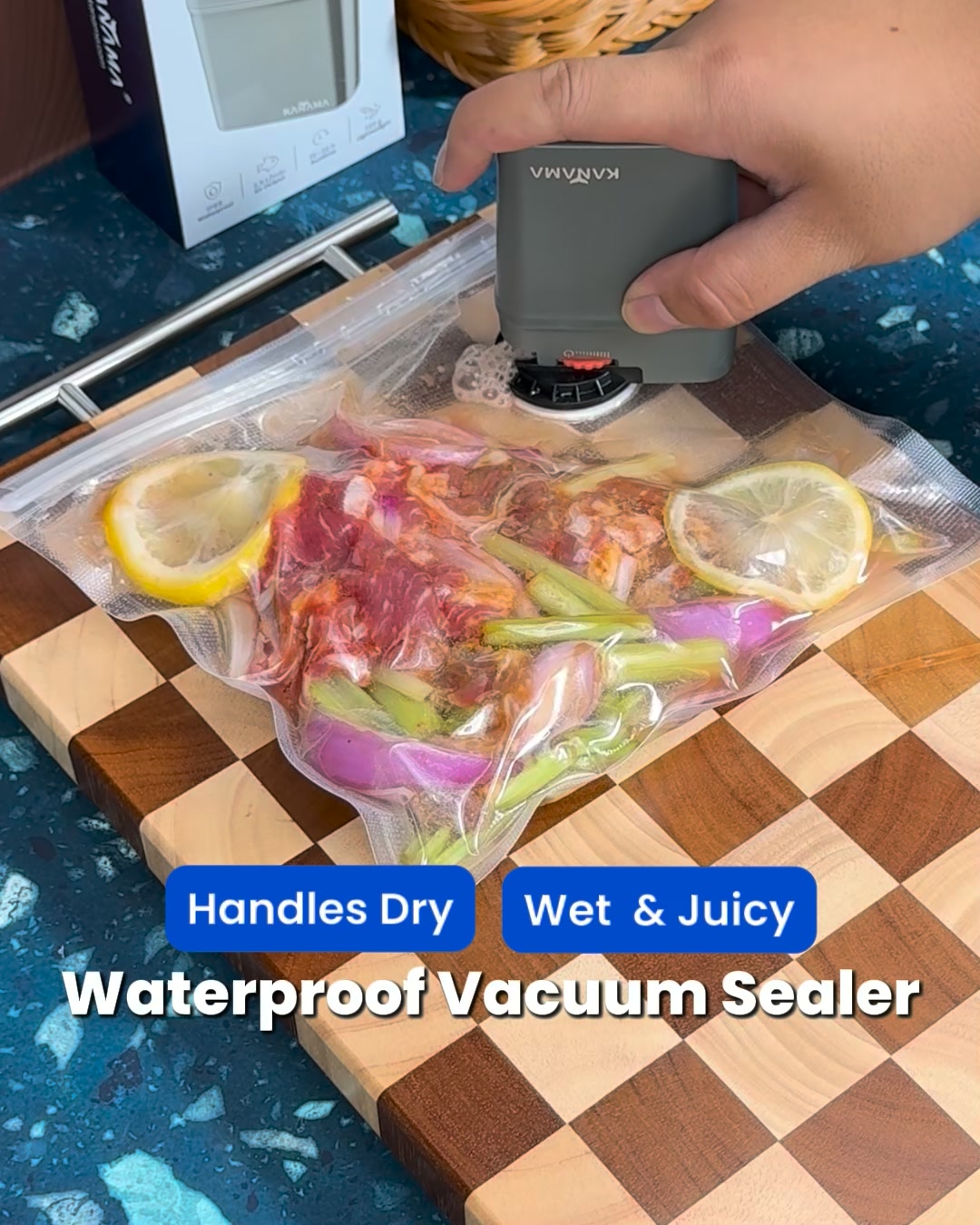 Your Vacuum Sealer Shouldn’t Be Afraid of Water.