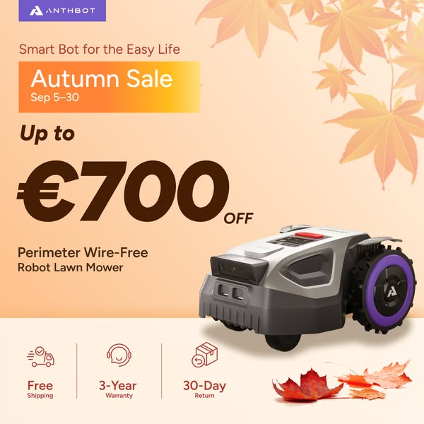 Up to €700 OFF ANTHBOT Mowers | Autumn Sale