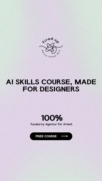AI Design Course · 3 Months · 100% Funded