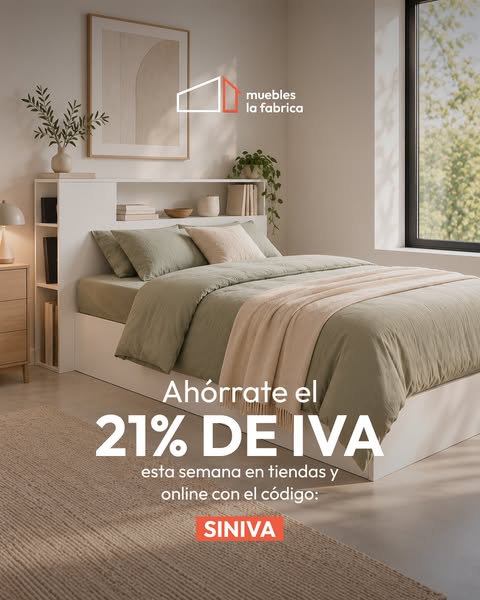 SIN IVA en Muebles la Fábrica de Barcelona
