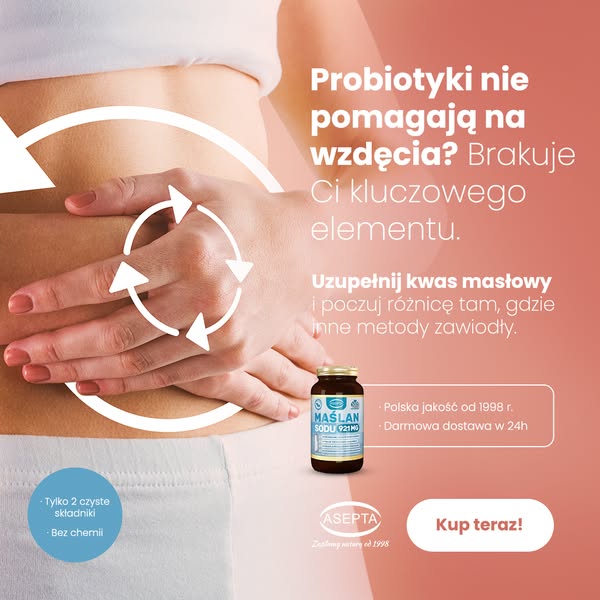 Koniec ze wzdęciami i ciężkością!