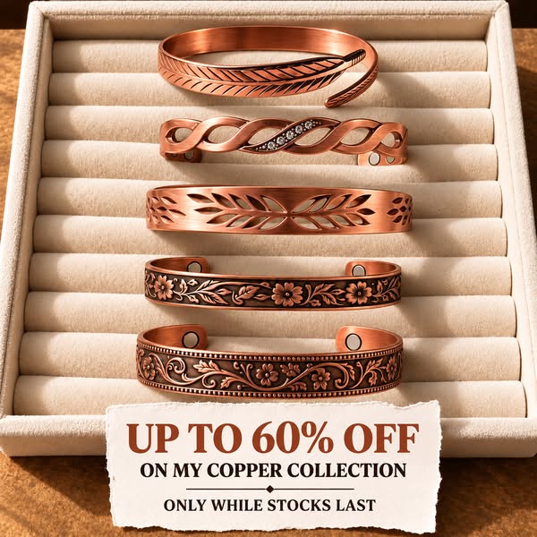 My mother lived to be 96. She never took off her copper bracelet. Not even once.
