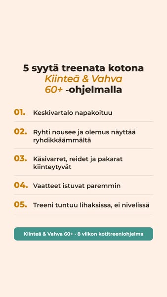 5 syytä treenata kotona Kiinteä & Vahva 60+ -ohjelmalla