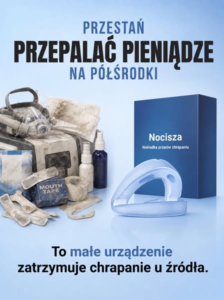 Nie zmniejsza chrapania. Eliminuje je.