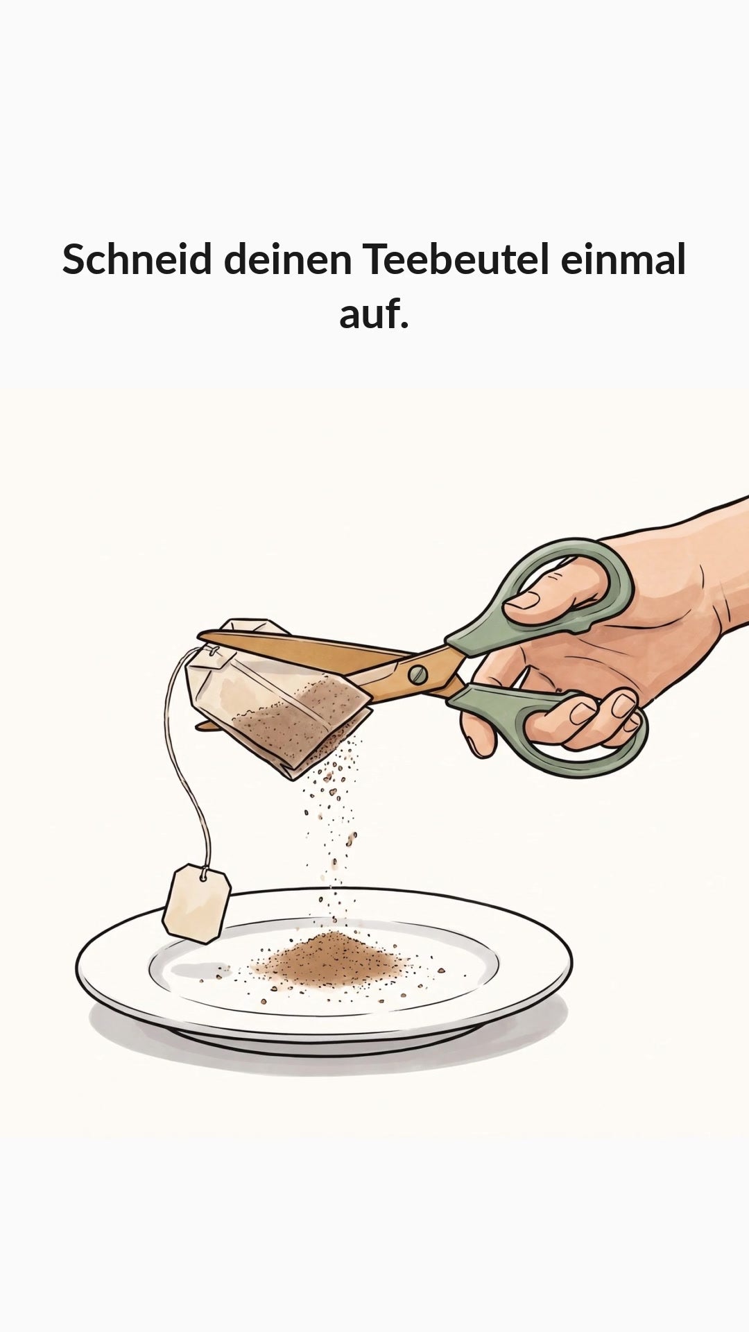 Ganze Blätter brauchen keinen Beutel.