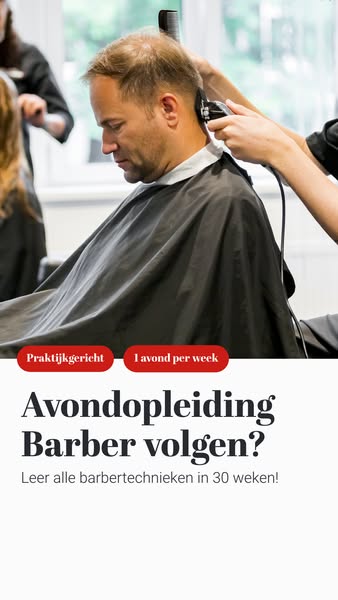 Word barber in 30 weken!