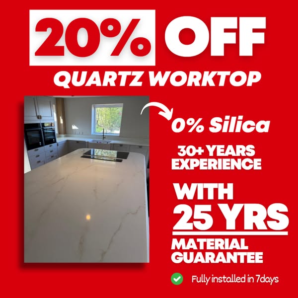 20% OFF Quartz Worktop this Month!