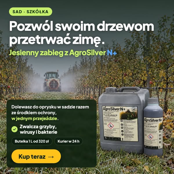 Jesienny zabieg w sadzie z AgroSilver N+