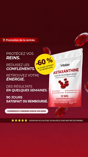 Dose clinique d'Astaxanthine — 100% naturel, 100% résultats