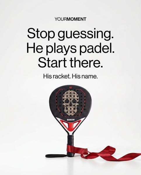 He plays padel. Start there.