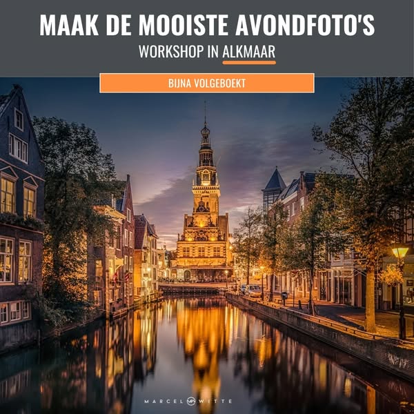 Workshop Avondfotografie in Alkmaar