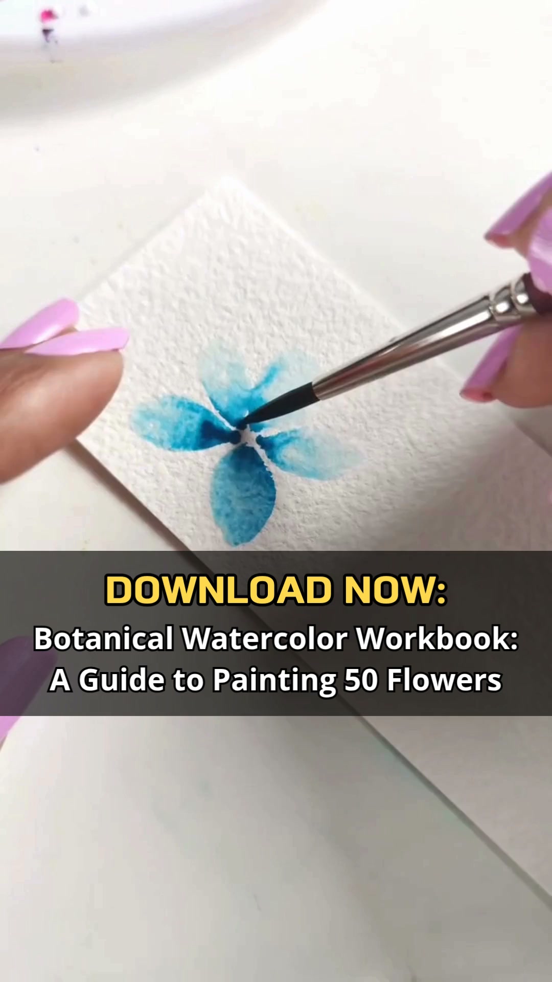 Paint Beautiful Watercolor Flowers Step by Step