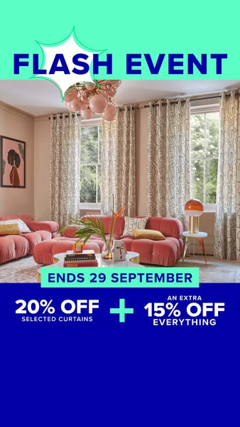 Save 20% off selected curtains, plus an extra 15% off everything