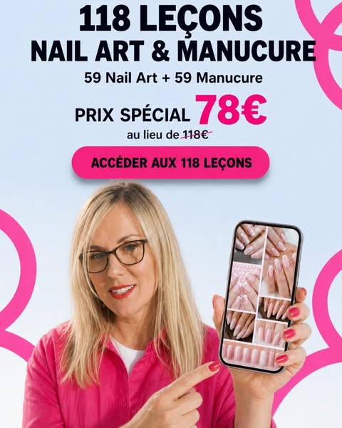 Offre spéciale : 59 leçons techniques + 59 leçons de Nail Art = 79 € au lieu de 118 €